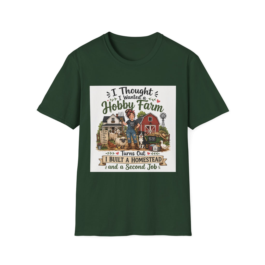I Thought I Wanted a Hobby Farm T-Shirt - The Hobby Farm/Homestead Collection