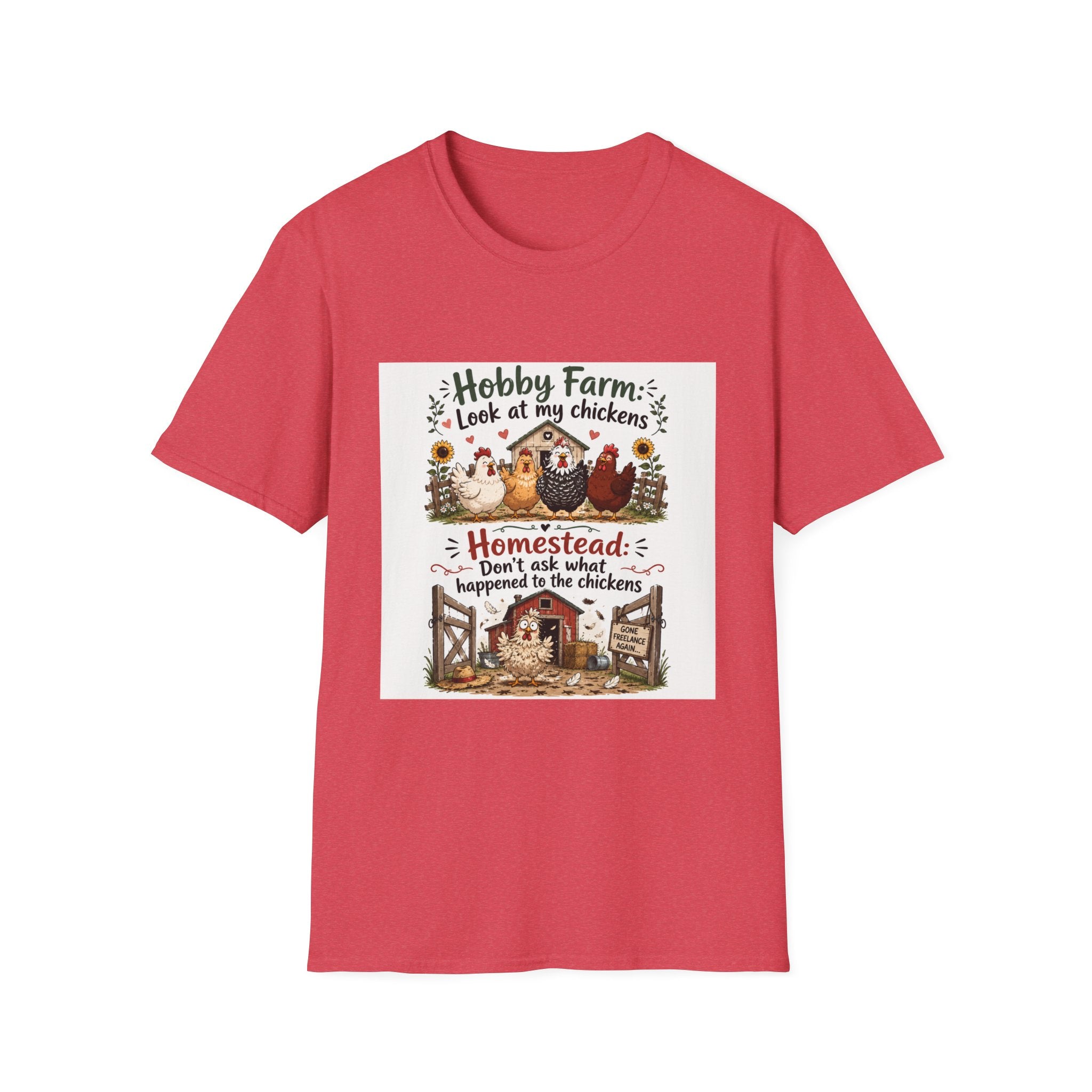 Don’t Ask About the Chickens T-Shirt | Hobby Farm/Homestead Collection