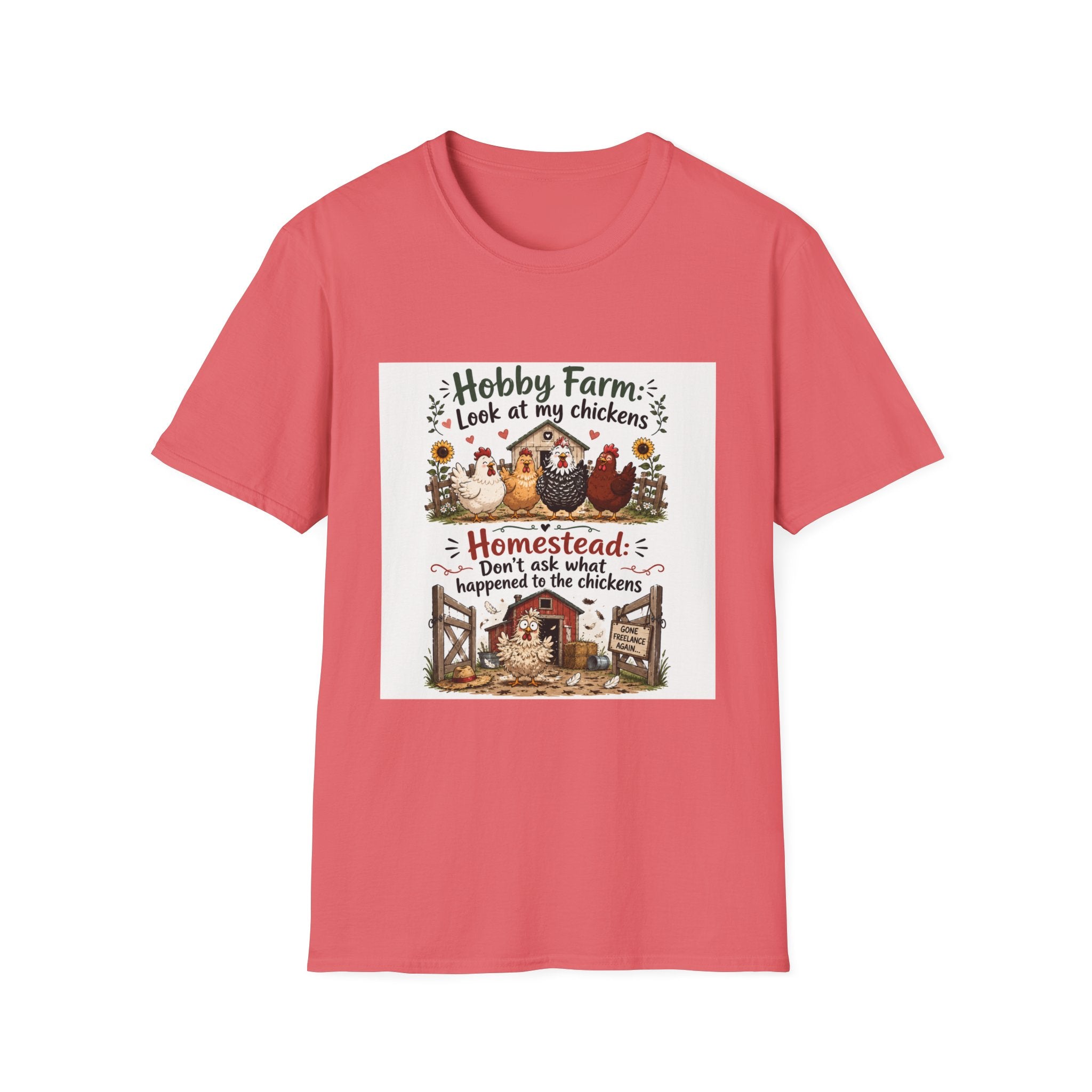 Don’t Ask About the Chickens T-Shirt | Hobby Farm/Homestead Collection