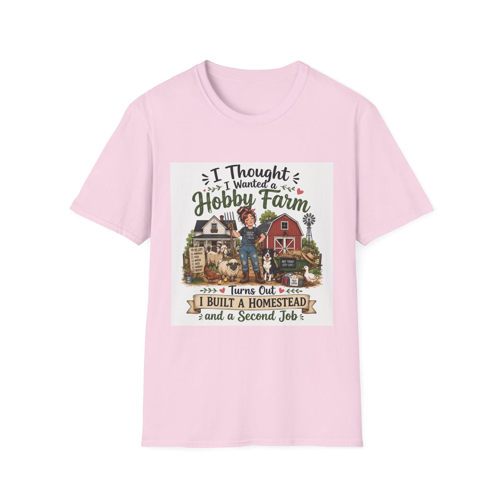 I Thought I Wanted a Hobby Farm T-Shirt - The Hobby Farm/Homestead Collection