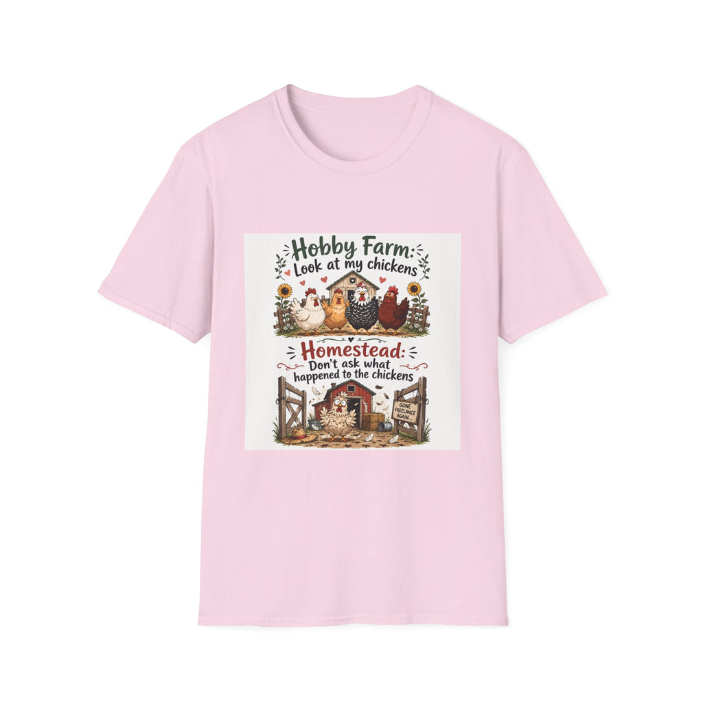 Don’t Ask About the Chickens T-Shirt | Hobby Farm/Homestead Collection