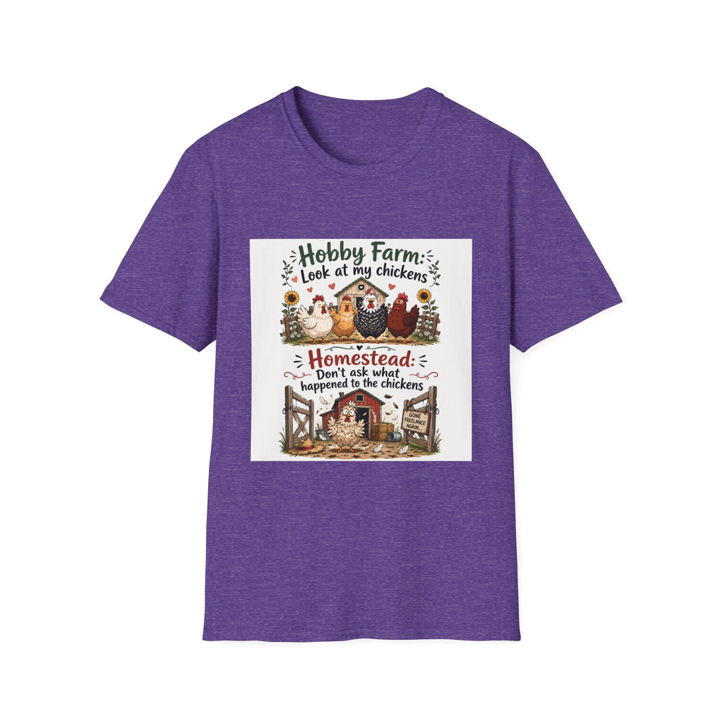 Don’t Ask About the Chickens T-Shirt | Hobby Farm/Homestead Collection