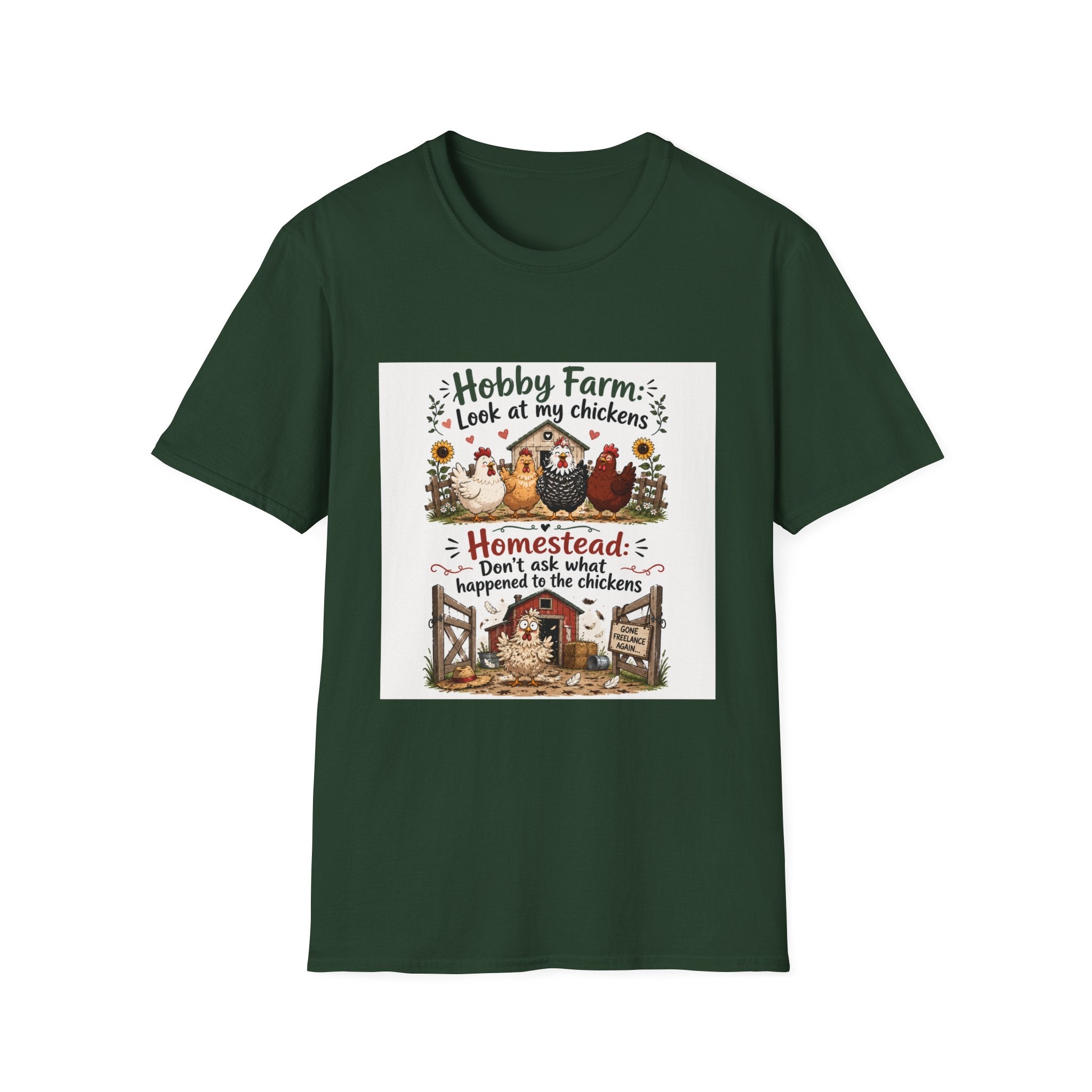 Don’t Ask About the Chickens T-Shirt | Hobby Farm/Homestead Collection